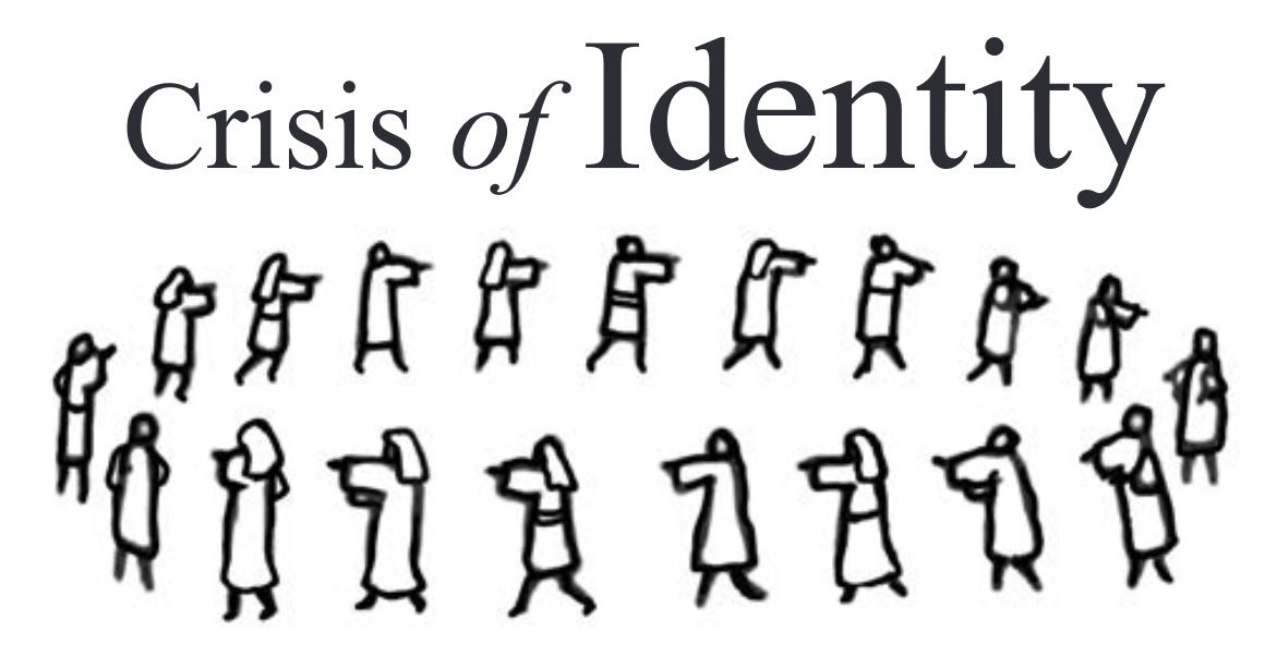 Crisis of Identity