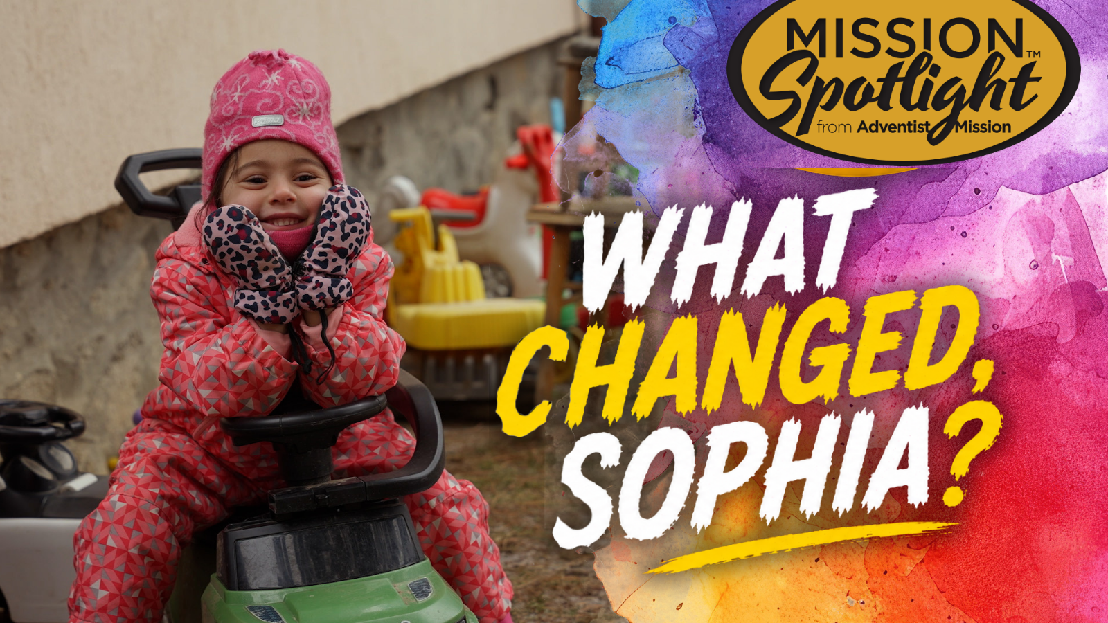 Weekly Mission Video - Sofia’s Colorful Hope