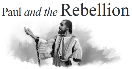 Paul and the Rebellion