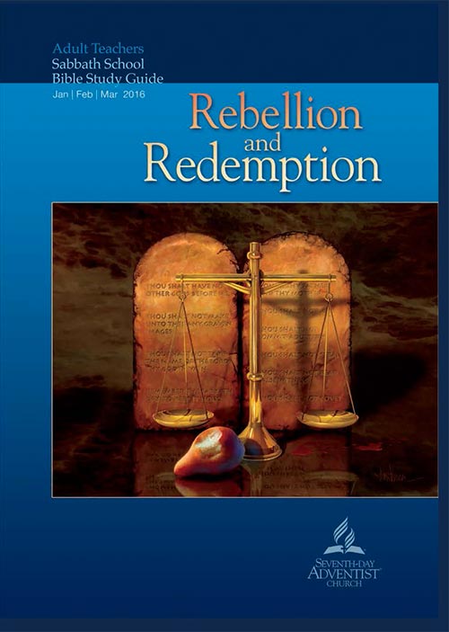 Rebellion and Redemption (1st Quarter 2016)