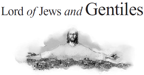 Lord of Jews and Gentiles