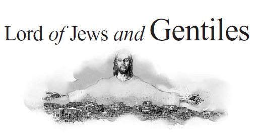 Lord of Jews and Gentiles