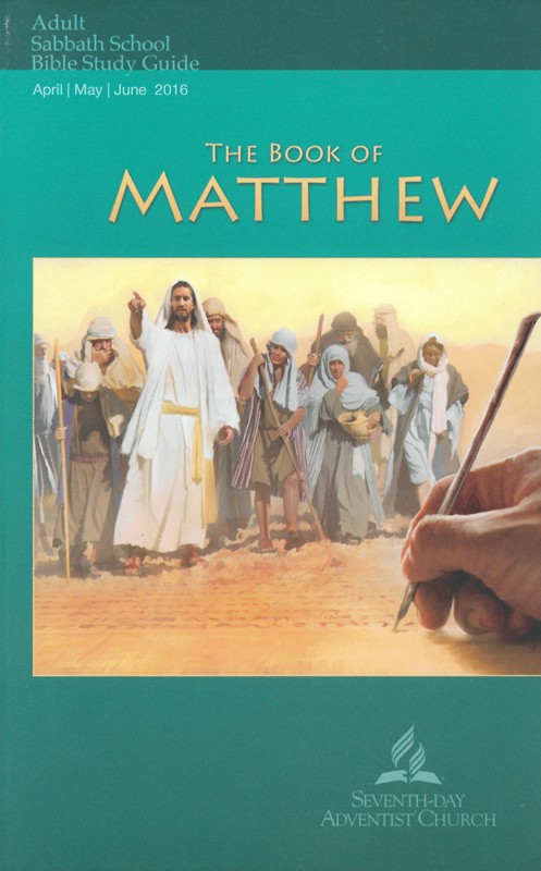 The Book of Matthew (2nd Quarter 2016)
