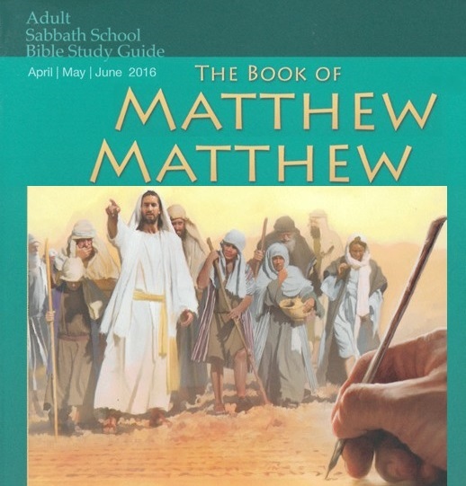 The Book of Matthew (2nd Quarter 2016)