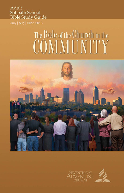The Role of the Church in the Community (3rd Quarter 2016)