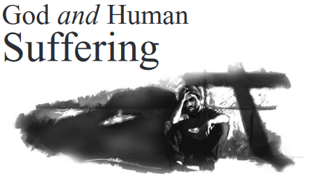 God and Human Suffering