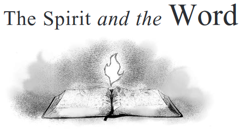 The Spirit and the Word