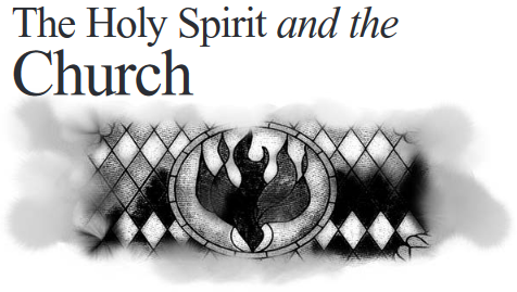 The Holy Spirit and the Church