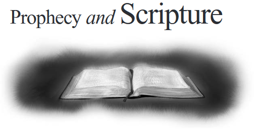Prophecy and Scripture