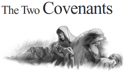 The Two Covenants