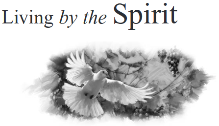 Living by the Spirit