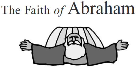 The Faith of Abraham