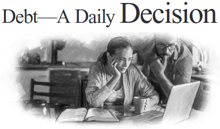 Debt — A Daily Decision