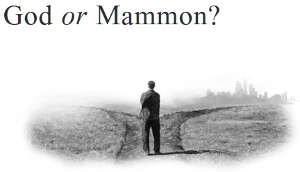 God or Mammon?