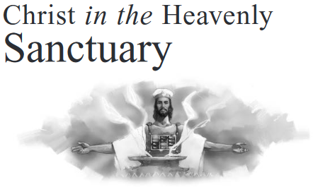Christ in the Heavenly Sanctuary