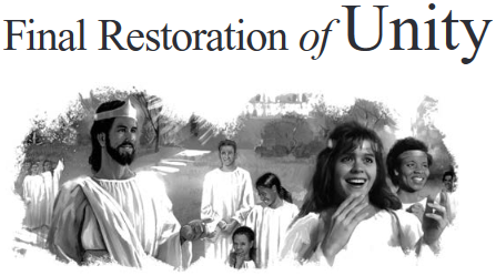 Final Restoration of Unity
