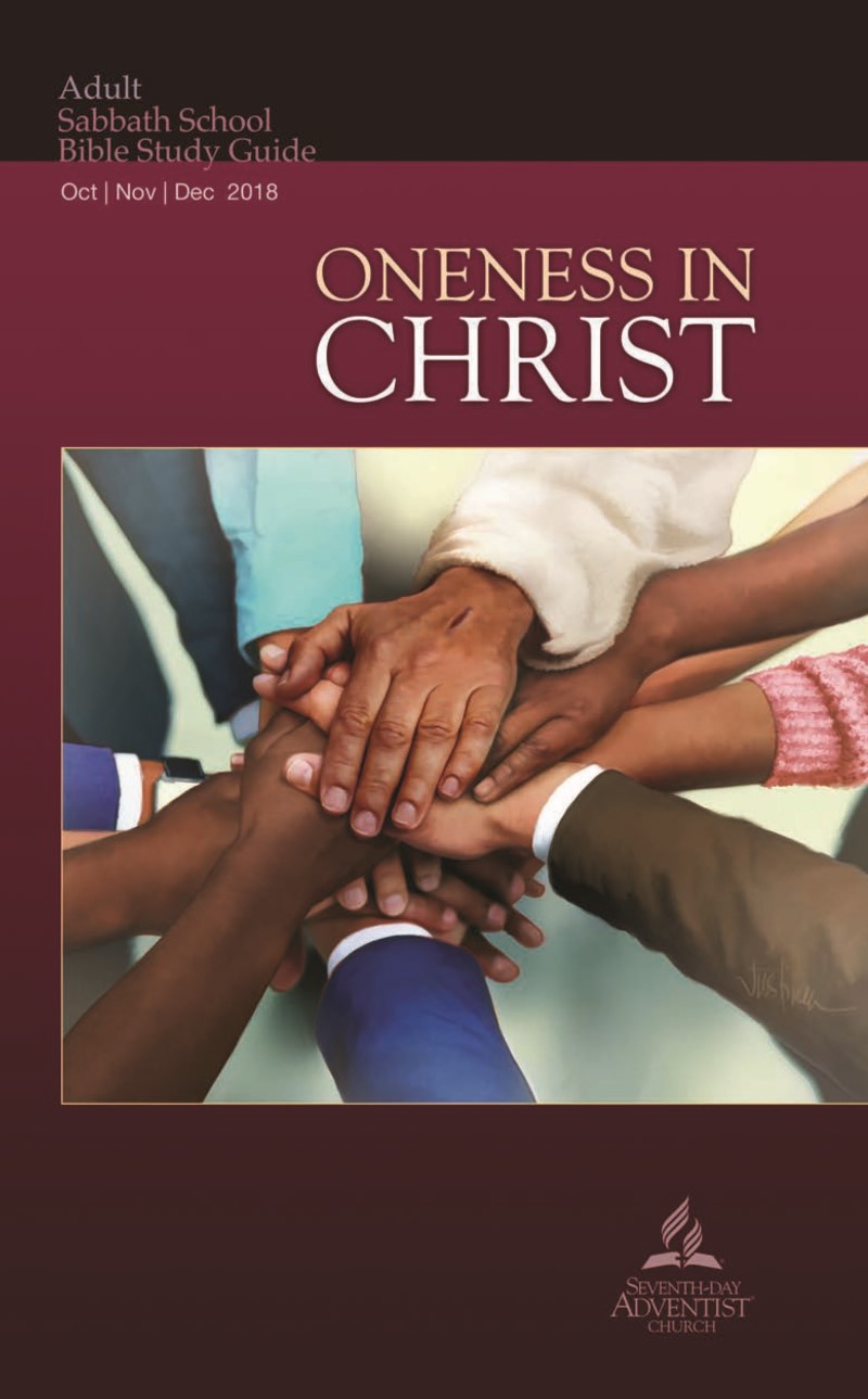 Oneness in Christ (4th Quarter 2018)