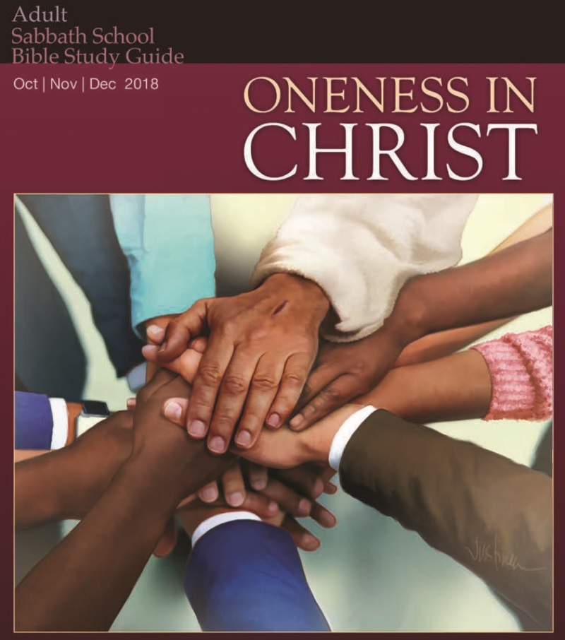 Oneness in Christ (4th Quarter 2018)