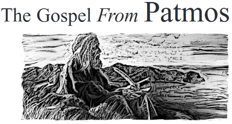 The Gospel From Patmos