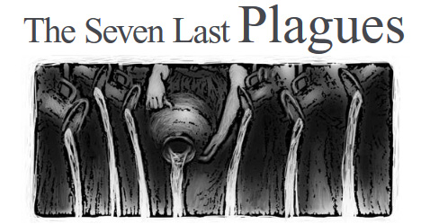 The Seven Last Plagues