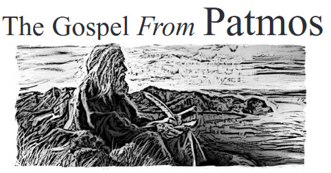 The Gospel From Patmos