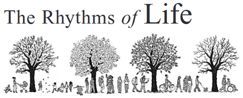 The Rhythms of Life