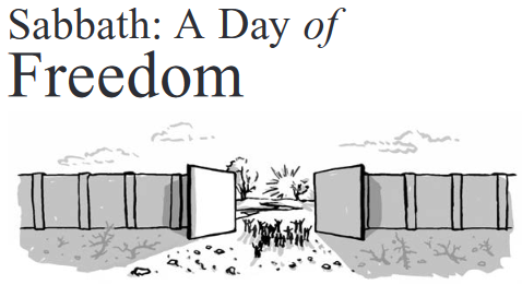 Sabbath: A Day of Freedom