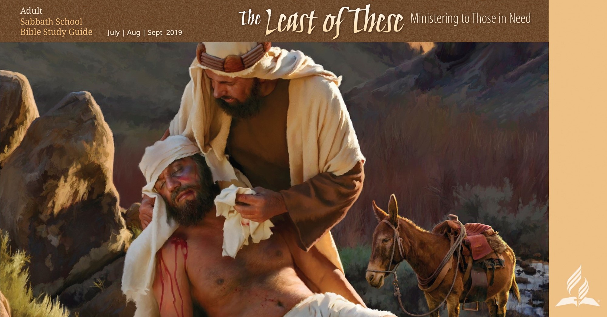 "The Least of These" : Ministering to Those in Need (3rd Quarter 2019) - Sabbath School Lesson Quarterly. Quarterly lesson for in-depth Bible study of Word of God.