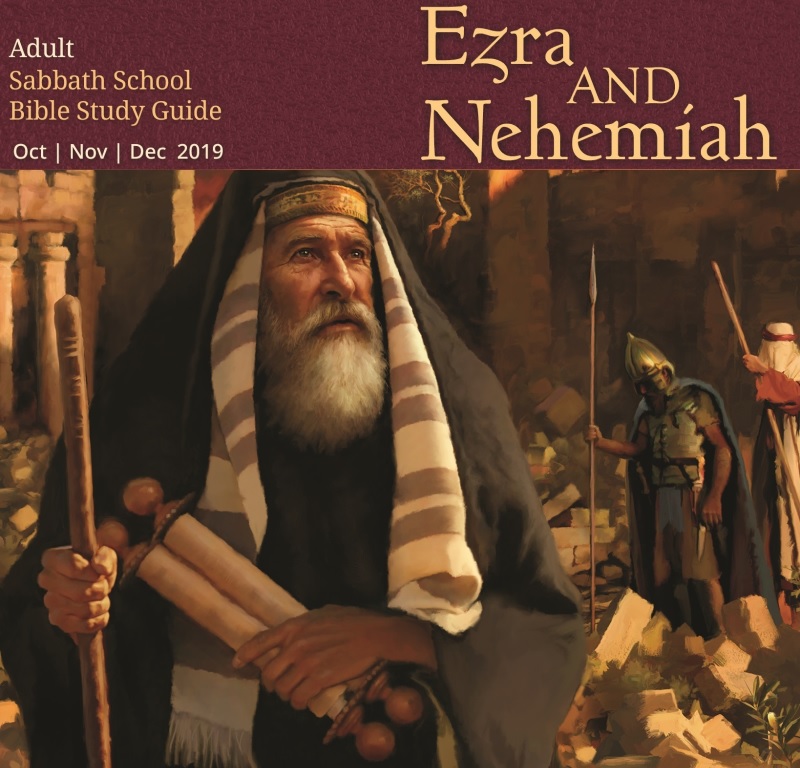 Ezra and Nehemiah (4th Quarter 2019)