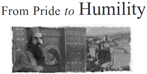 From Pride to Humility