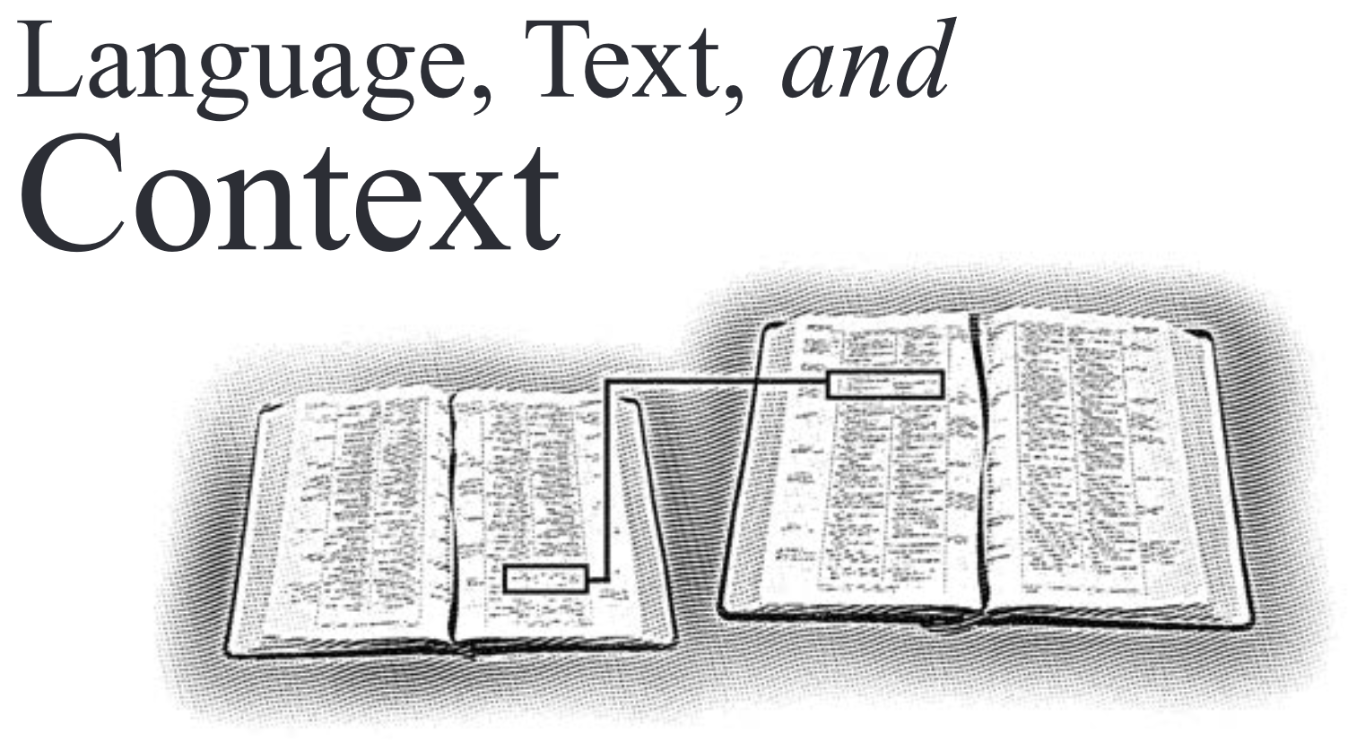 Language, Text, and Context