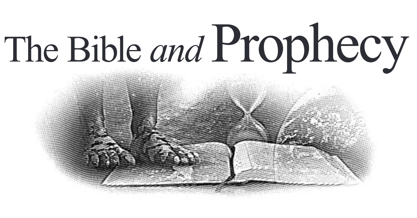 The Bible and Prophecy