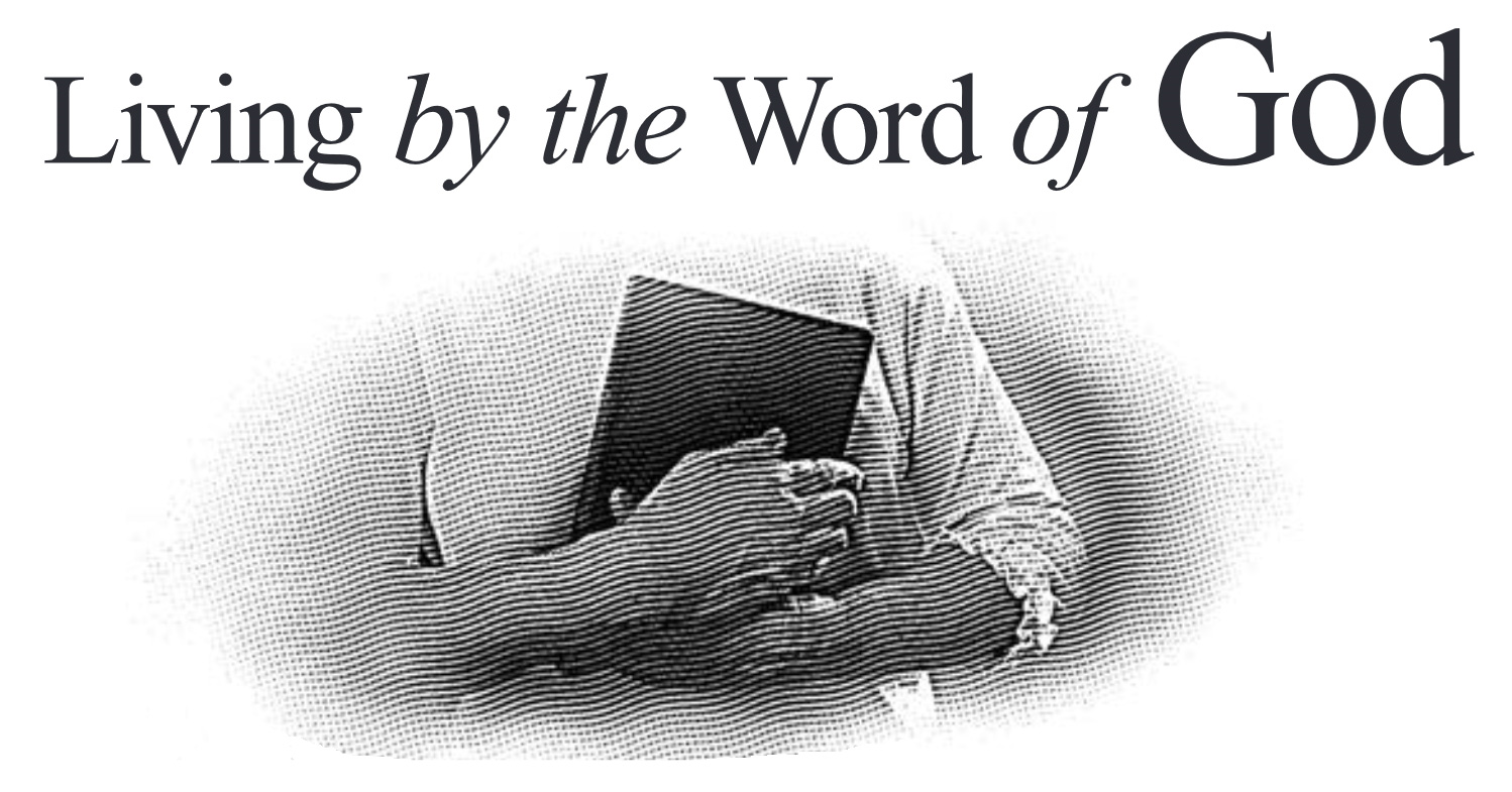 Living by the Word of God