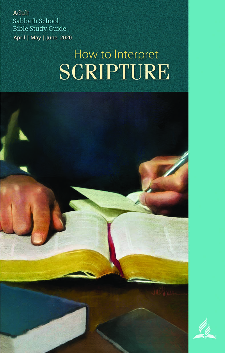 How to Interpret Scripture (2nd Quarter 2020)