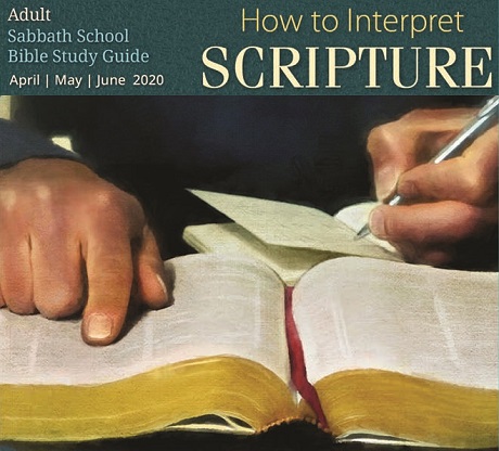 How to Interpret Scripture (2nd Quarter 2020)