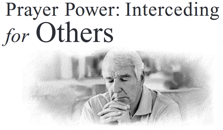 Prayer Power: Interceding for Others