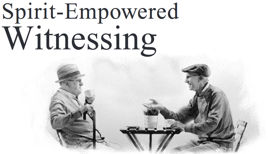 Spirit-Empowered Witnessing