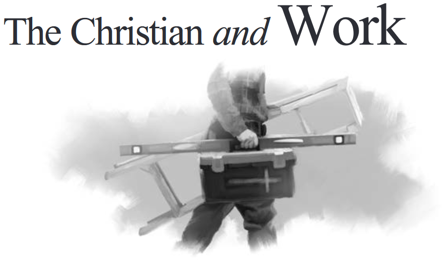 The Christian and Work