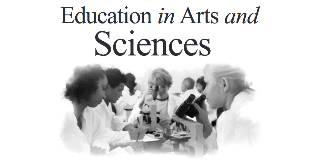 Education in Arts and Sciences
