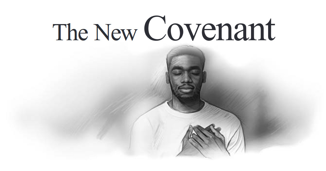 The New Covenant