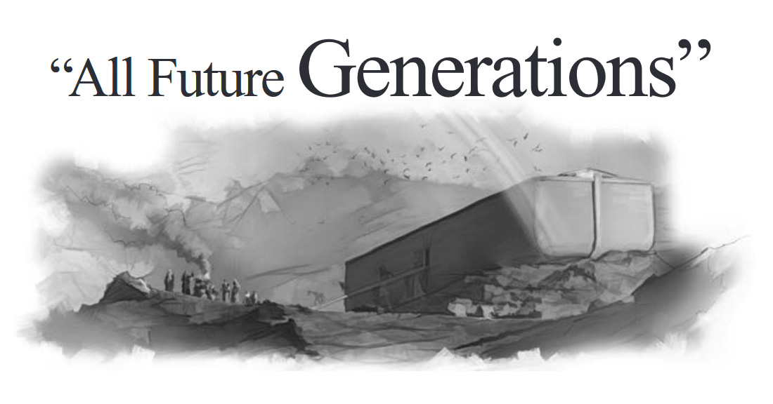 “All Future Generations”