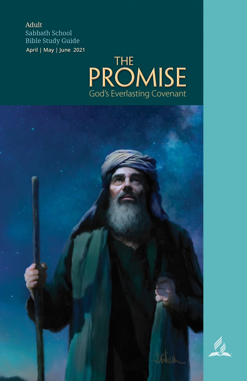 The Promise: God's Everlasting Covenant (2nd Quarter 2021)