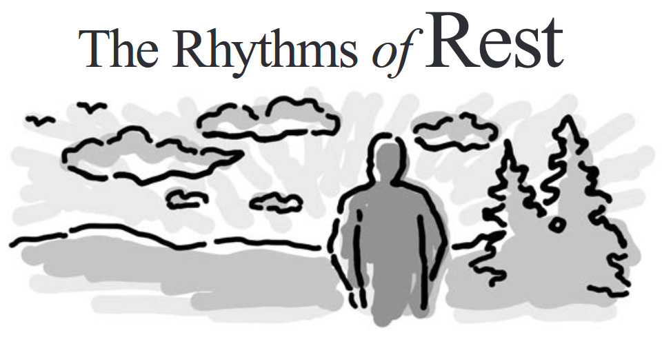 Lesson 9: The Rhythms of Rest (3rd Quarter 2021) - Sabbath School Weekly Lesson. Weekly lesson for in-depth Bible study of Word of God.