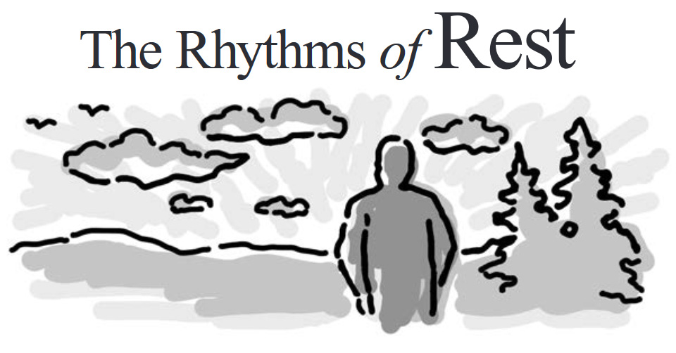 The Rhythms of Rest