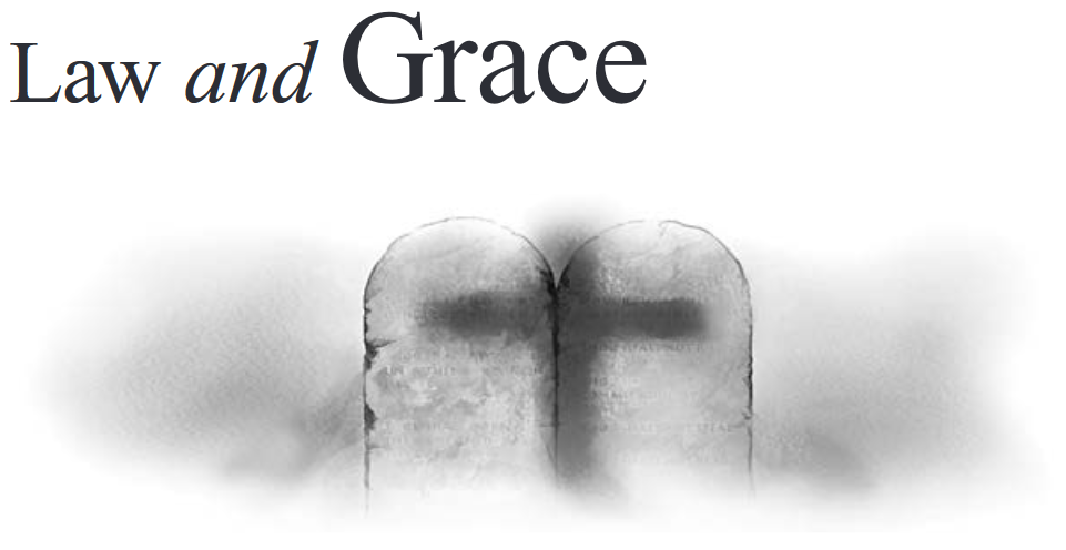 Law and Grace