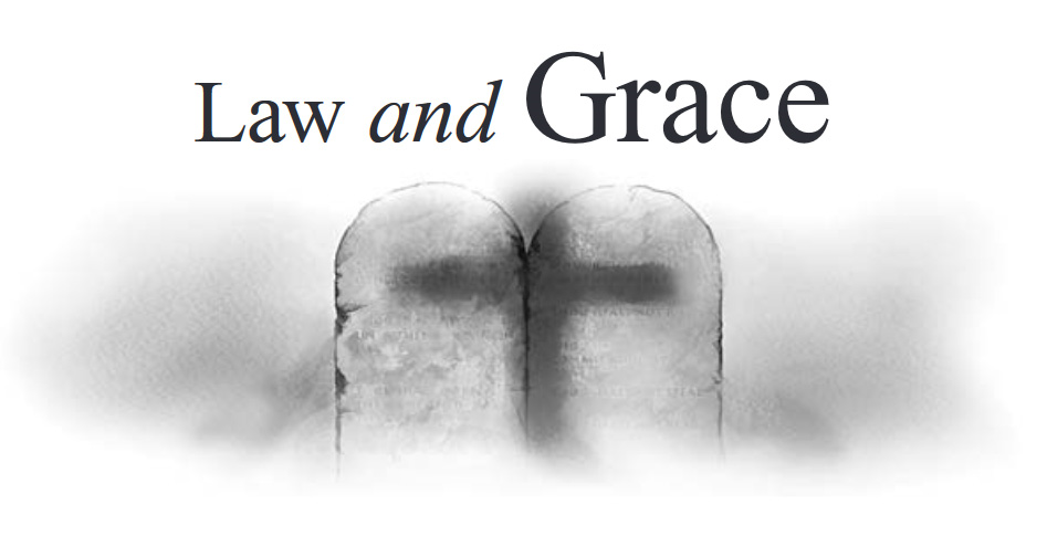 Law and Grace