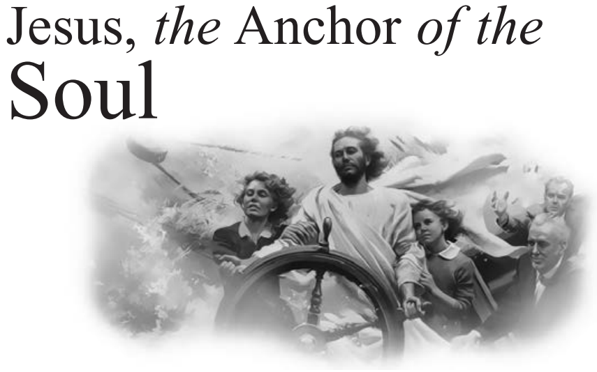 Jesus, the Anchor of the Soul