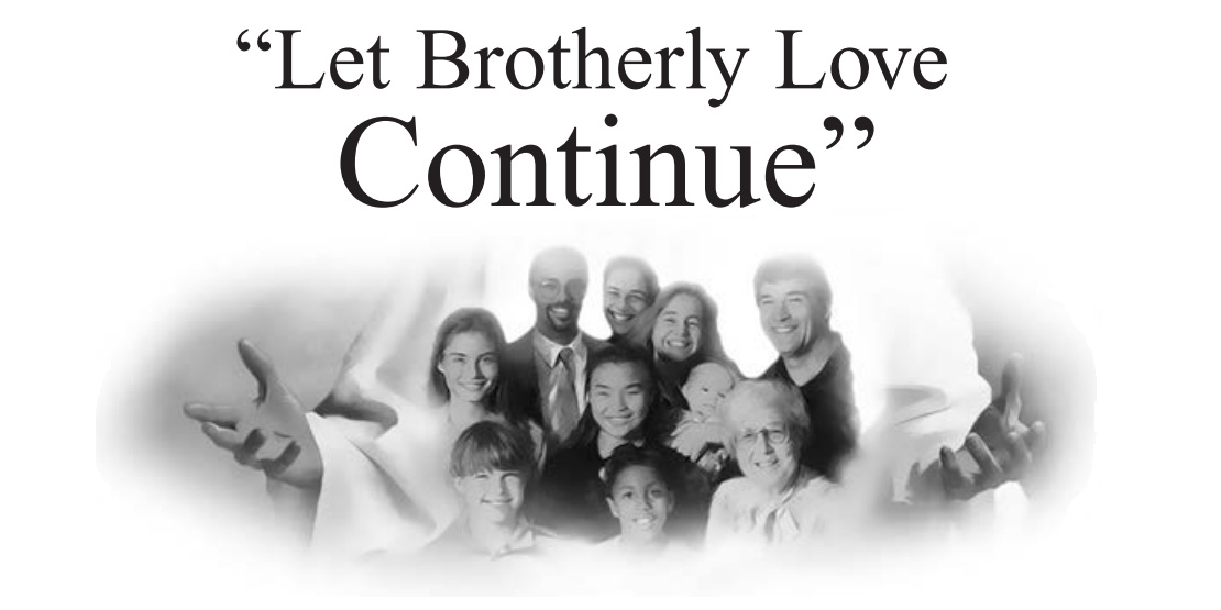 “Let Brotherly Love Continue”