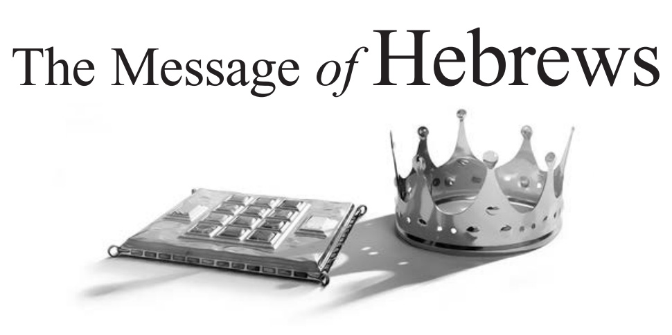 The Message of Hebrews