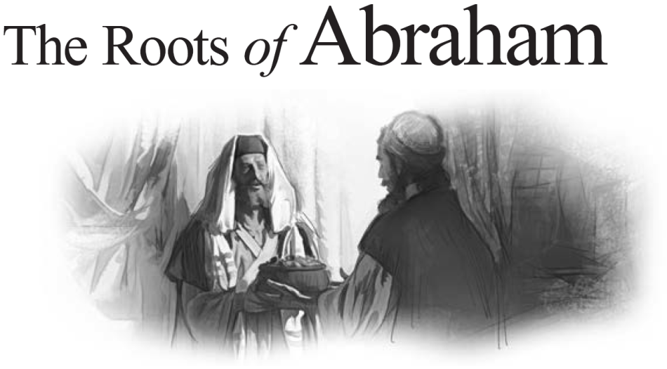 The Roots of Abraham